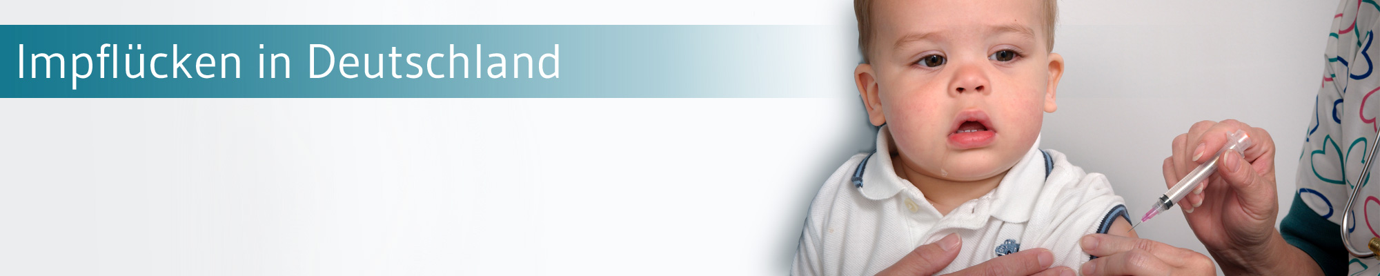 Kind erhält eine Impfung, Titel 'Impflücken in Deutschland'.