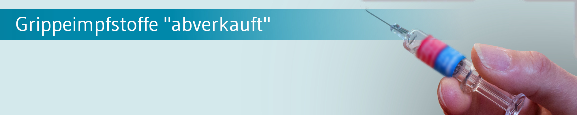 Bei Grippeimpfstoffen deutet sich ein Engpass an