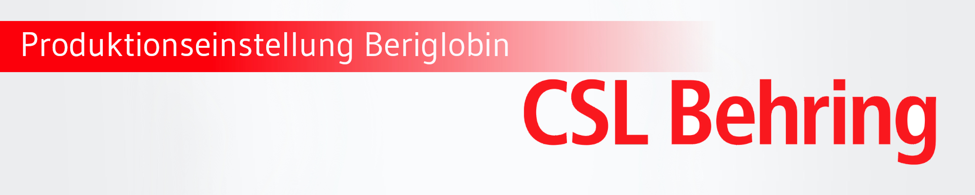 Informationsschreiben zur Nichtverfügbarkeit von Beriglobin