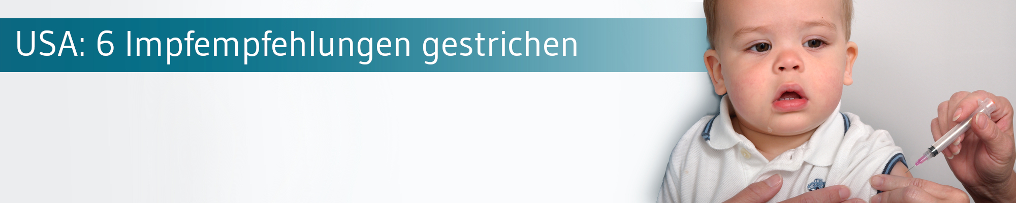 USA: Von 17 auf 11 Impfempfehlungen für Kinder